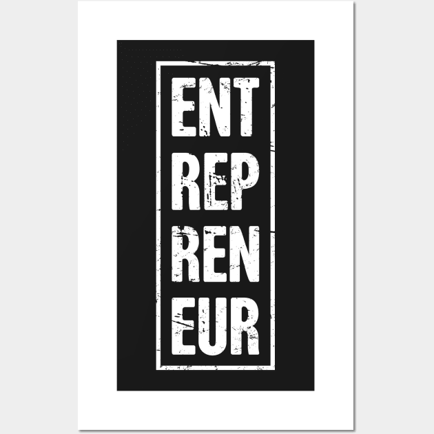 Clever ENTREPRENEUR Design Wall Art by MeatMan